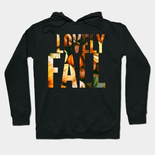 Lovely fall Hoodie